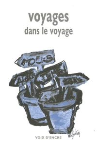 Voyages dans le voyage