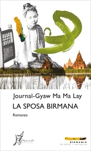Journal-Gyaw Ma Ma Lay et Giusi Valent - La sposa birmana.