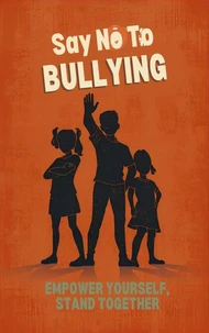 how to learn Your child Confrontation bullying And protect same