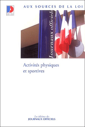  Journaux officiels - Activités physiques et sportives.
