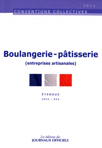  Journaux officiels - Boulangerie-pâtisserie (entreprises artisanales).