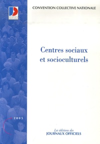  Journaux officiels - Centres sociaux et socioculturels.