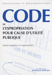  Journaux officiels - Code de l'expropriation pour cause d'utilité publique.