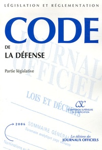  Journaux officiels - Code de la Défense.