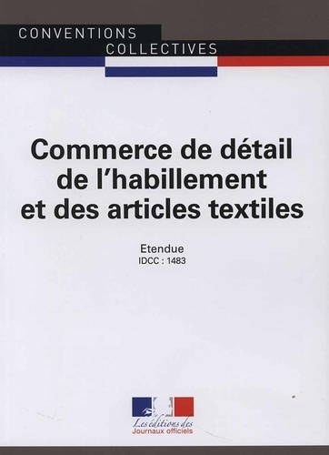  Journaux officiels - Commerce de détail de l'habillement et des articles textiles.