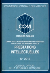  Journaux officiels et  Collectif - Commission Centrale Des Marches Mai 1991 Numero 2012 : Marches Publics. Prestations Intellectuelles.
