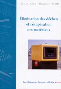 ELIMINATION DES DECHETS ET RECUPERATION DES MATERIAUX.