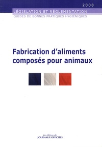 Fabrication daliments composés pour animaux - Guide de bonnes pratiques dhygiène.pdf