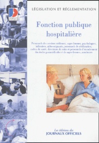  Journaux officiels - Fonction publique hospitalière.