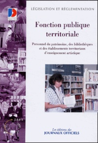 Fonction publique territoriale : Personnel du patrimoine, des bibliothèques et des établissements territoriaux denseignement artistique - Statuts particuliers, échelonnements indiciaires, concours et examens professionnels.pdf