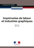  Journaux officiels - Imprimeries de labeur et industries graphiques - IDCC : 184.