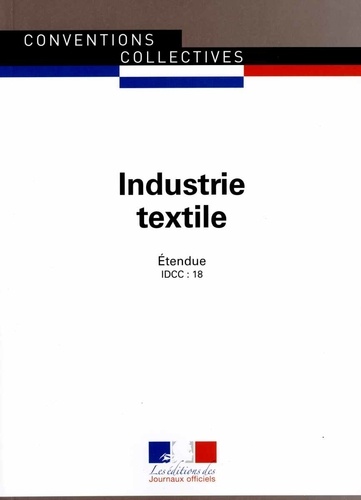  Journaux officiels - Industrie textile - Convention collective nationale du 1er février 1951.