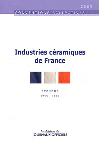  Journaux officiels - Industries céramiques de France.