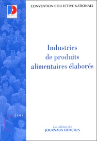 Industries de produits alimentaires élaborées - Convention collective nationale.pdf