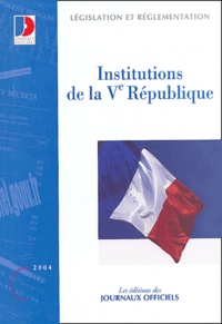  Journaux officiels - Institutions de la Ve République.