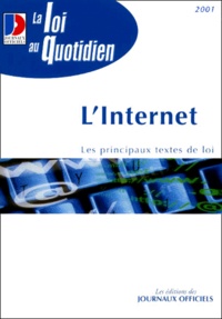  Journaux officiels - L'Internet. Edition 2001.