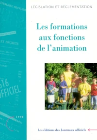 LES FORMATIONS AUX FONCTIONS DE L'ANIMATION.