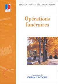  Journaux officiels - Opérations funéraires.