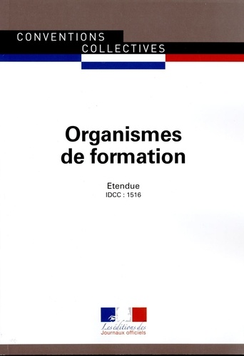  Journaux officiels - Organismes de formation - Convention collective nationale du 10 juin 1988.