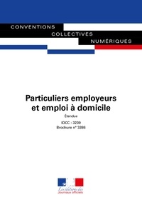  Journaux officiels - Particuliers employeurs et emploi à domicile - Convention collective nationale.