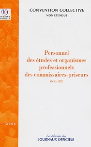  Journaux officiels - Personnel des études et organismes professionnels des commissaires-priseurs (IDCC 1282) - Convention collective nationale du 8 décembre 1983.