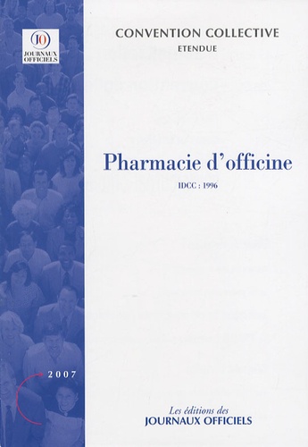  Journaux officiels - Pharmacie d'officine.