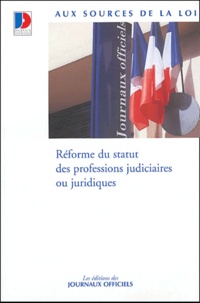 Réforme du statut des professions judiciaires ou juridiques.pdf
