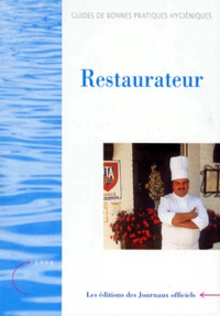  Journaux officiels et  Collectif - RESTAURATEUR. - Edition septembre 1998.