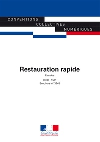  Journaux officiels - Restauration rapide - Convention collective nationale - IDCC 1501 - 11ème edition.