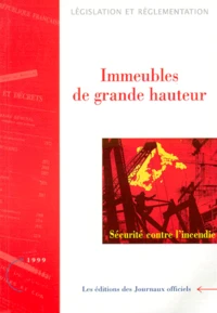 Sécurité contre l'incendie : immeubles de grande hauteur