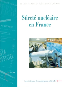 SURETE NUCLEAIRE EN FRANCE.