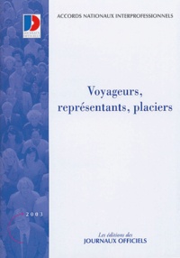  Journaux officiels - Voyageurs, représentants, placiers.
