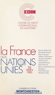  Journée d'actualité internatio et  Centre de droit international - La France aux Nations Unies.