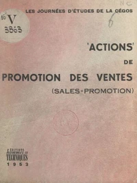 Actions de promotion des ventes (sales promotion)