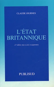 L'Etat Britannique. 2eme Edition