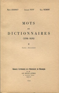 Mots et dictionnaires, 1798-1878