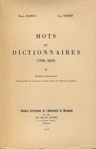 Mots et dictionnaires, 1798-1878