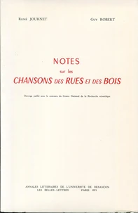 Notes sur les chansons des rues et des bois