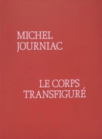Le corps transfiguré