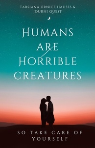  JourniQuest - Humans are Horrible Creatures - My World, #5.