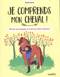 Je comprends mon cheval !