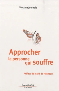 Approcher la personne qui souffre