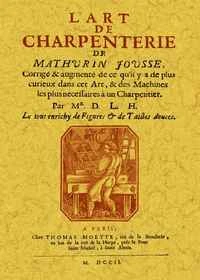 L'art de la charpenterie
