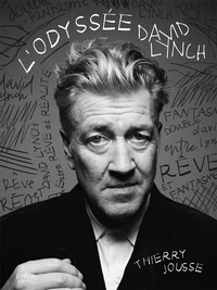 L'Odyssée David Lynch
