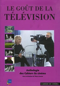 Le goût de la télévision