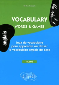 Vocabulary, Words & Games