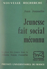 Jeunesse, fait social méconnu