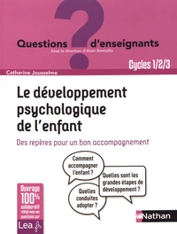 Le développement psychologique de l'enfant
