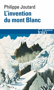 L'invention du mont Blanc
