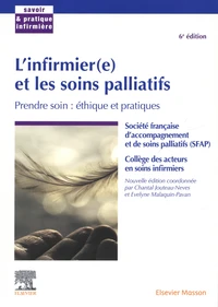 L'infirmier(e) et les soins palliatifs
